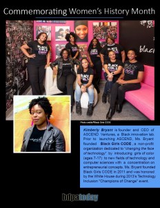 A group of women celebrating Women's History Month, wearing t-shirts that say 'BLACK GIRLS CODE'. The background features images and writing related to technology and empowerment for women. Kimberly Bryant, the founder of Black Girls CODE, is highlighted in a smaller photo, along with information about her achievements in promoting technology education for girls of color.