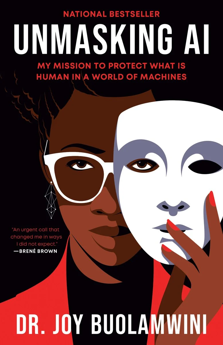 Cover of the book 'Unmasking AI' by Dr. Joy Buolamwini featuring a woman holding a white mask, symbolizing the intersection of humanity and technology.
